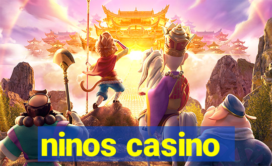 ninos casino